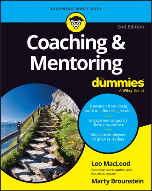 Coaching & Mentoring For Dummies, 2nd Edition MacLeod Paperback 9781394181179