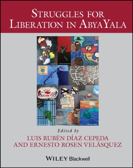 Struggles for Liberation in Abya Yala Velásquez Paperback John Wiley & Sons