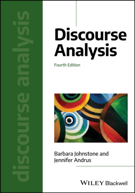 Discourse Analysis 4th Edition Johnstone Paperback John Wiley & Sons