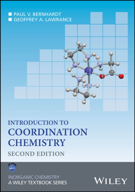 Introduction to Coordination Chemistry 2e Lawrance Paperback Wiley–Blackwell