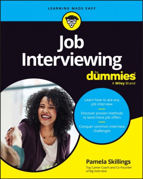 Job Interviewing For Dummies Skillings Paperback John Wiley & Sons 9781394192915