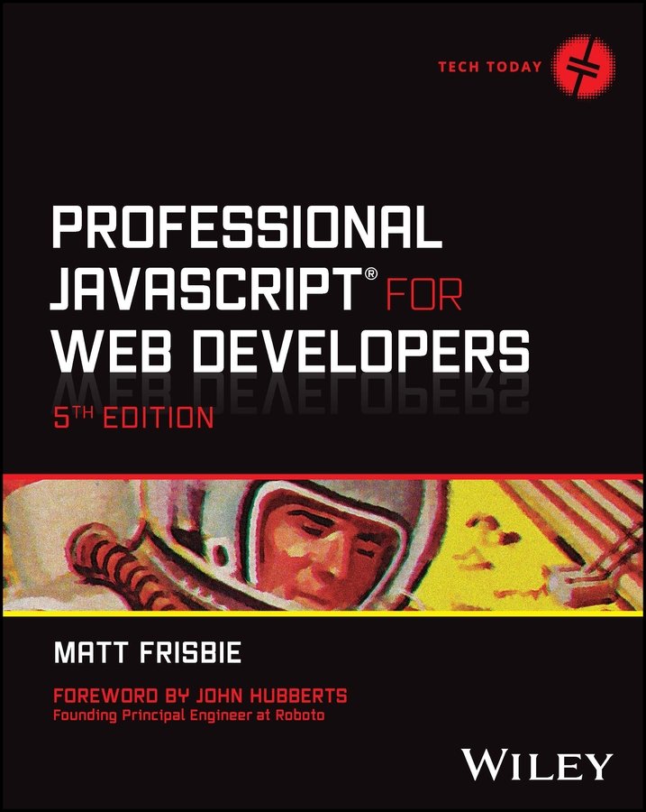 Professional JavaScript for Web Developers 5th Edition Frisbie Paperback Wrox