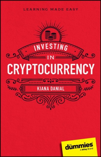 Investing in Cryptocurrency For Dummies Danial Paperback John Wiley & Sons