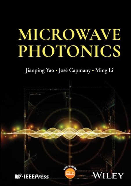 Microwave Photonics Yao Hardback Wiley–Blackwell 9781394205288