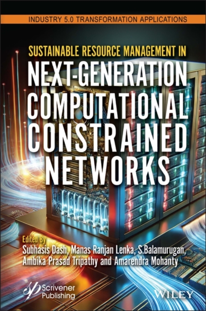Sustainable Resource Management in Next–Generation  Networks Dash Hardback
