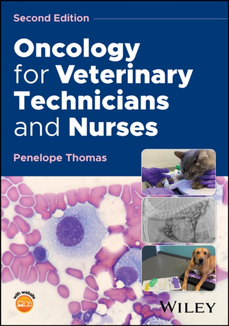 Oncology for Veterinary Technicians and Nurses Thomas Paperback Wiley–Blackwell