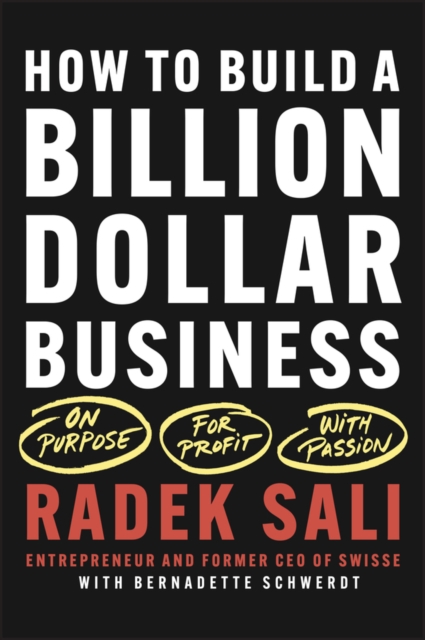 Radical Authenticity On Purpose. For Profit. With Passion. Sali Paperback