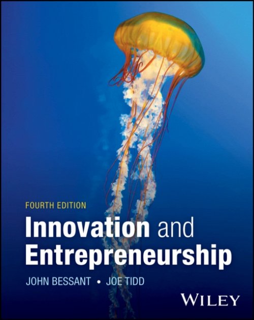 Innovation and Entrepreneurship, 4th Edition Bessant Paperback John Wiley & Sons