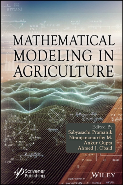 Mathematical Modeling in Agriculture Pramanik Hardback John Wiley & Sons