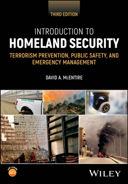 Introduction to Homeland Security: Understanding T errorism Prevention and Publ…