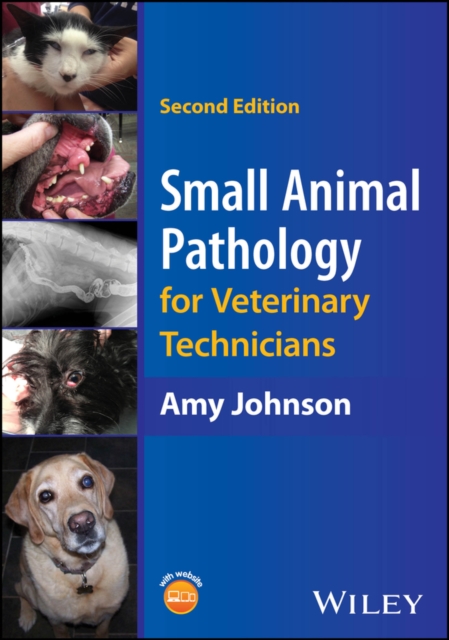 Small Animal Pathology for Veterinary Technicians,  2nd Edition Johnson