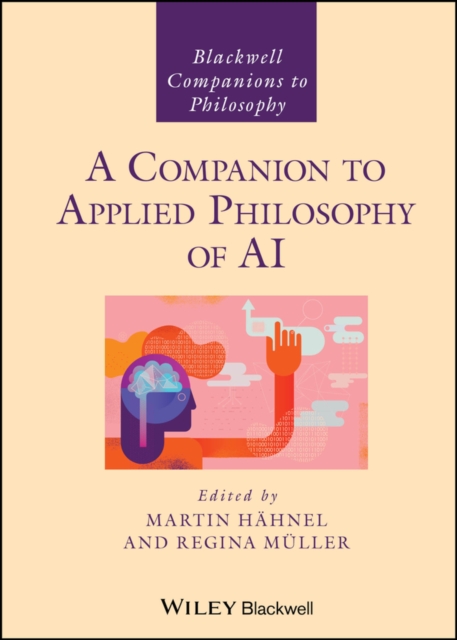 A Companion to Applied Philosophy of AI Hähnel Hardback John Wiley & Sons