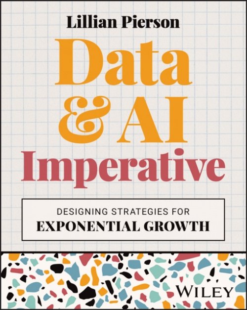 The Data & AI Imperative – Designing Strategies for Exponential Growth Pierson