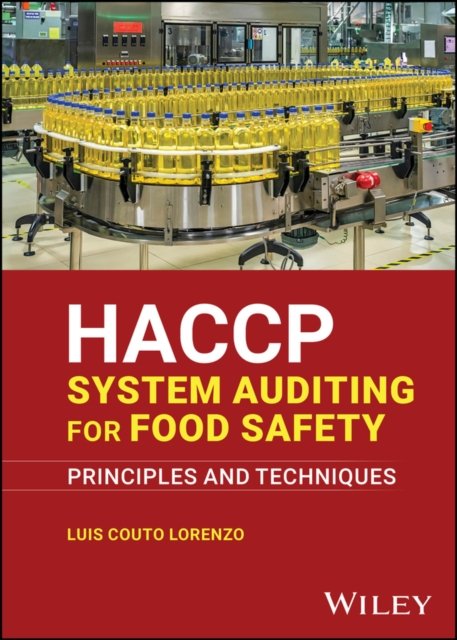 HACCP System Auditing for Food Safety: Principles and Techniques Couto Lorenzo
