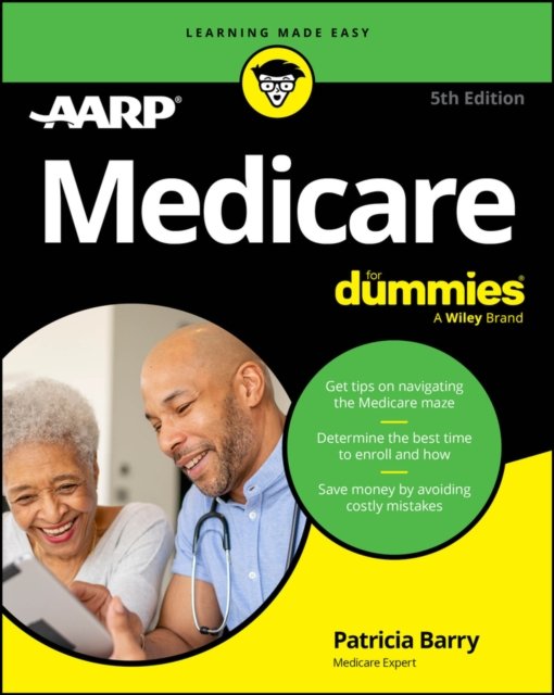 Medicare For Dummies, 5th Edition Experts at AARP Paperback John Wiley & Sons