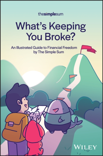 What′s Keeping You Broke? The Simple Sum Paperback John Wiley & Sons