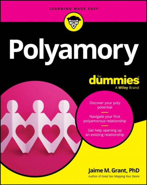 Polyamory For Dummies Grant Paperback John Wiley & Sons 9781394281916