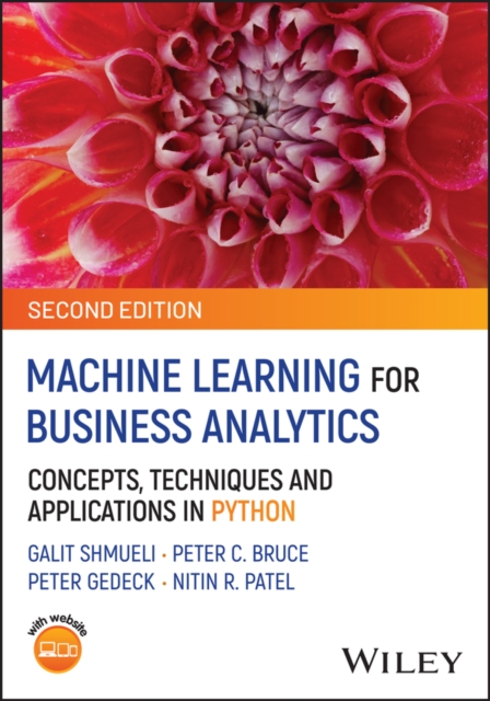 Machine Learning for Business Analytics: Concepts,  Techniques and Applications…