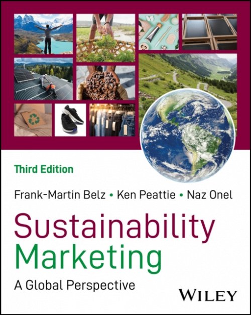 Sustainability Marketing: A Global Perspective 3rd  Edition Belz Paperback