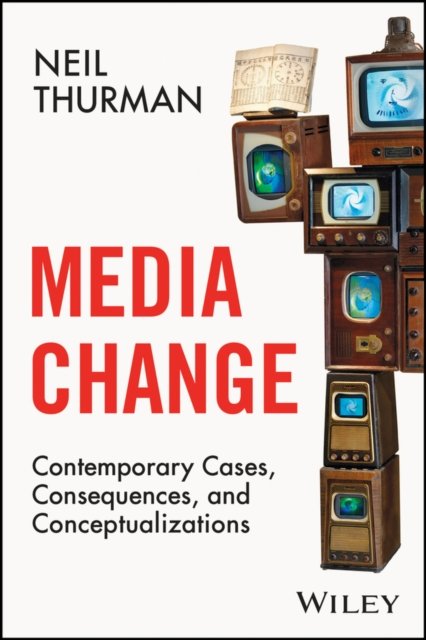 Media Change Thurman Paperback John Wiley & Sons 9781394293568