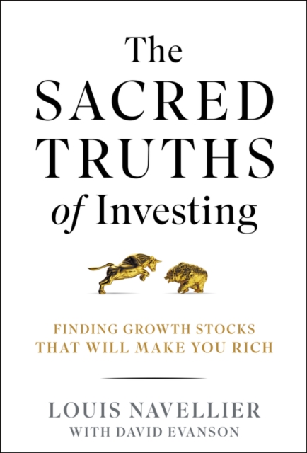 The Sacred Truths of Investing Navellier Hardback John Wiley & Sons