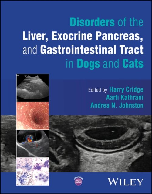 Disorders of the Liver, Exocrine Pancreas, and Gastrointestinal Tract in Dogs a…