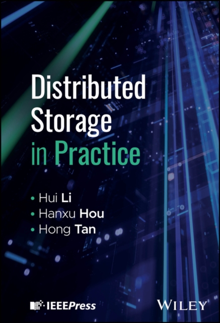 Distributed Storage Coding Theory and Applications Li Hardback Wiley–Blackwell