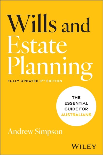 The Australian Guide to Wills Simpson Paperback Wiley–Blackwell 9781394337705