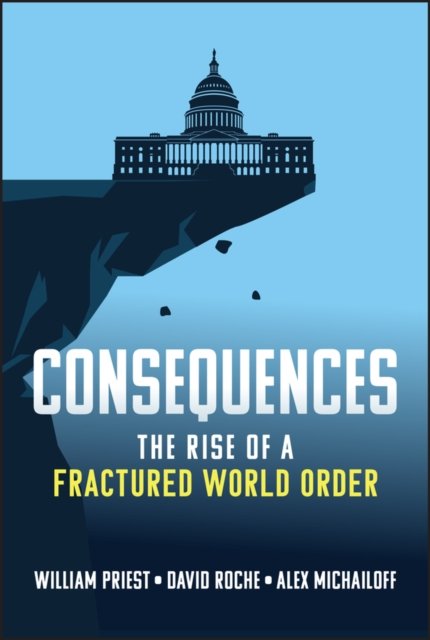 Consequences Priest Hardback John Wiley & Sons 9781394339372
