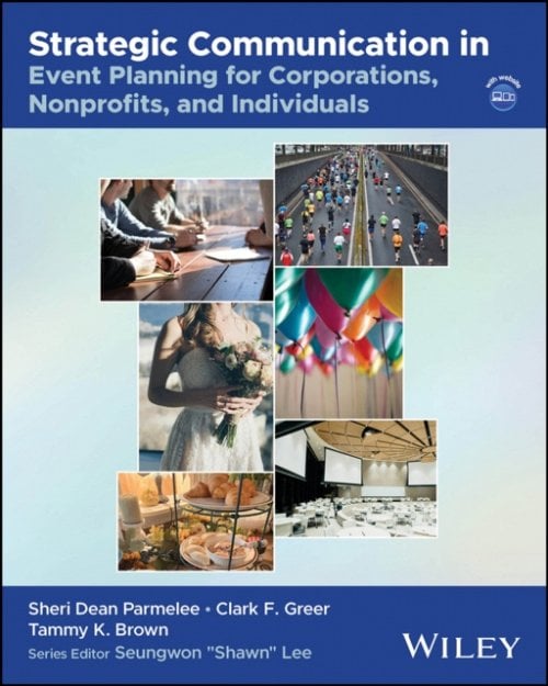 Strategic Communication in Event Planning for Corporations, Nonprofits, and Ind…