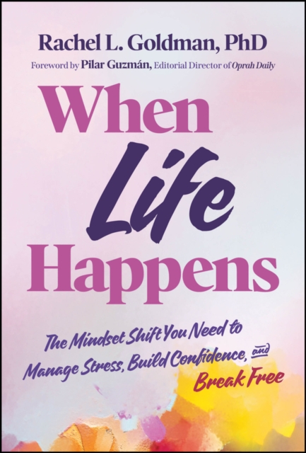 When Life Happens Goldman Guzman Hardback Jossey-Bass 9781394358564