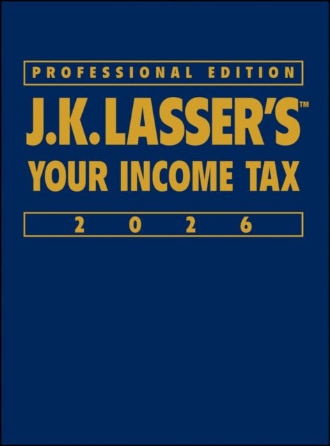 J.K. Lasser's Your Income Tax 2026, Professional Edition Hardback Wiley