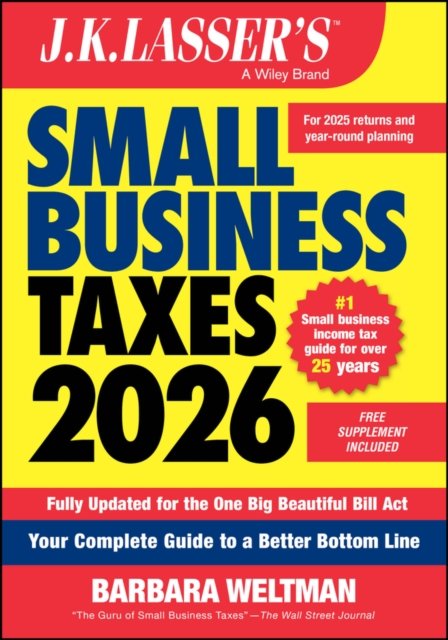 J.K. Lasser′s Small Business Taxes 2026 Weltman Paperback John Wiley & Sons
