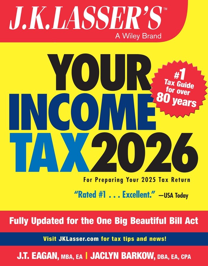 J.K. Lasser′s Your Income Tax 2026 For Preparing Your 2024 Tax Return J.K.