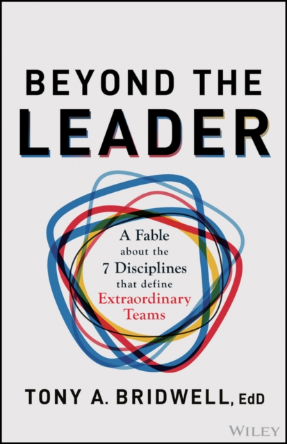 Beyond the Leader Bridwell Hardback John Wiley & Sons 9781394364558