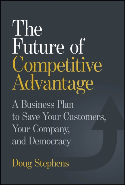 The Future of Competitive Advantage Stephens Hardback John Wiley & Sons