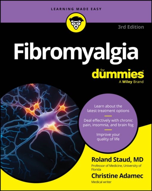 Fibromyalgia For Dummies Staud Adamec Paperback For Dummies 9781394365319 3e