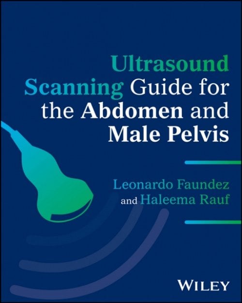 Ultrasound Scanning Guide for the Abdomen and Male Pelvis Faundez Rauf Paperback