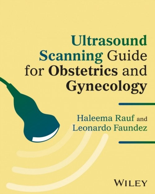 Ultrasound Scanning Guide for Obstetrics and Gynecology Paperback Wiley