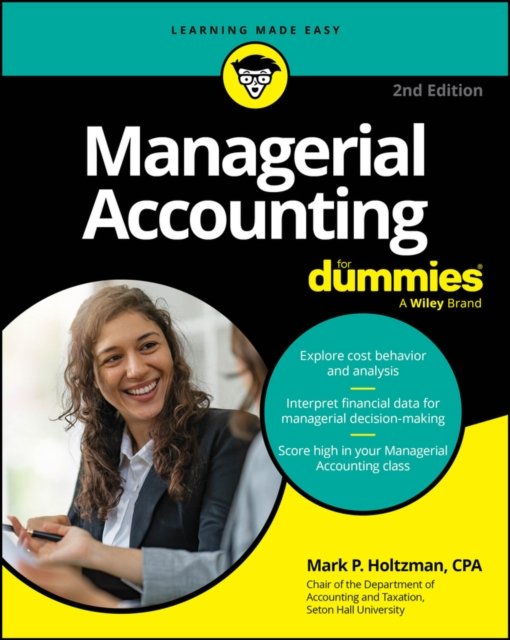 Managerial Accounting For Dummies, 2nd Edition Holtzman Paperback 9781394367498