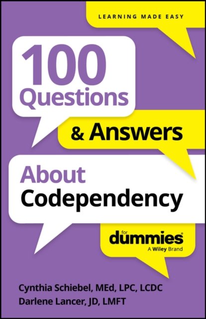 100 Questions & Answers About Codependency For Dummies Schiebel Paperback