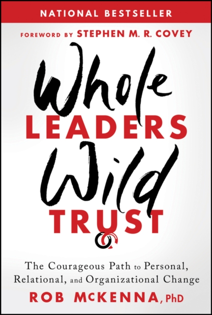 Whole Leaders, Wild Trust McKenna Hardback Wiley 9781394379279