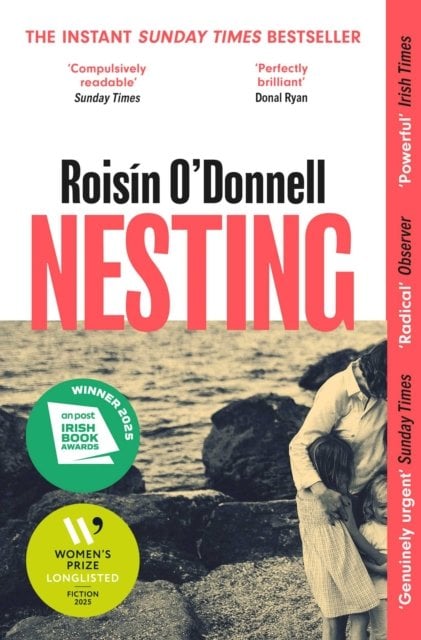 Nesting: Winner of the Radio 2 Book Club Award 2026; the tender, soaring debut you won't be able to forget