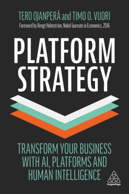 Platform Strategy – Transform Your Business with AI, Platforms and Human Intell…