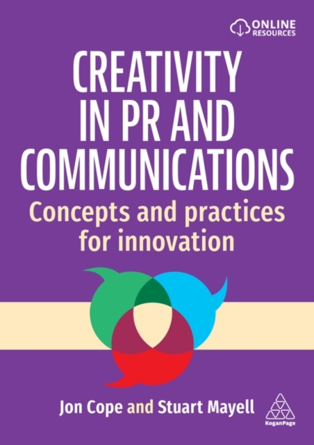 Creativity in PR and Communications – Concepts and Practices for Innovation Cope