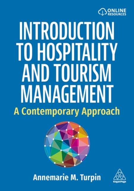Introduction to Hospitality and Tourism – Contemporary Issues in Management