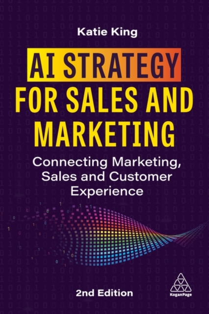 AI Strategy for Sales and Marketing – Connecting Marketing, Sales and Customer …