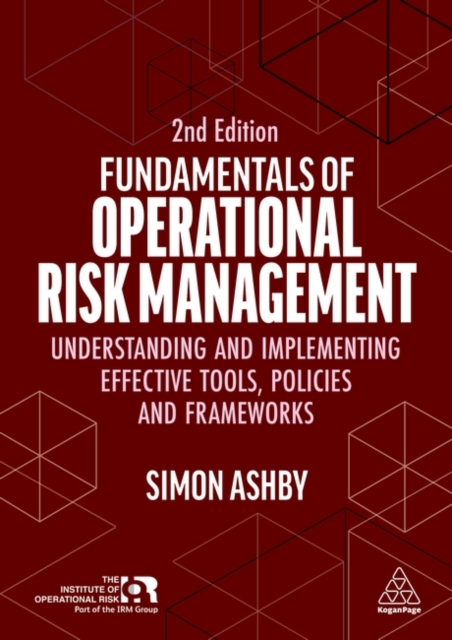 Fundamentals of Operational Risk Management – Understanding and Implementing Ef…