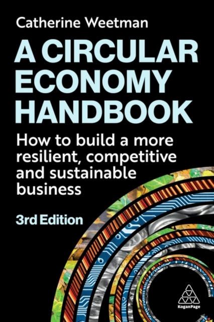 A Circular Economy Handbook – How to Build a More Resilient, Competitive and Su…