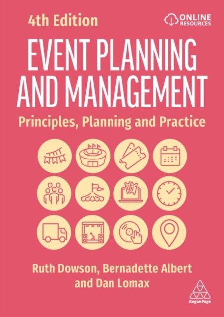 Event Planning and Management – Principles, Planning and Practice Dowson Albert